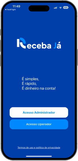 Tela inicial do app Receba Já, com os botões Acesso Administrador e Acesso Operador